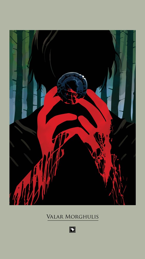 Valar Morghulis